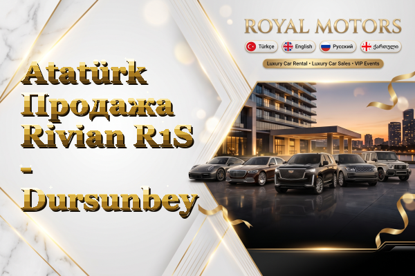 Atatürk Продажа Rivian R1S - Dursunbey