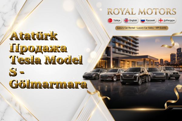 Atatürk Продажа Tesla Model S - Gölmarmara