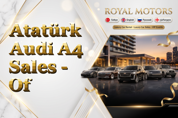 Atatürk Audi A4 Sales - Of
