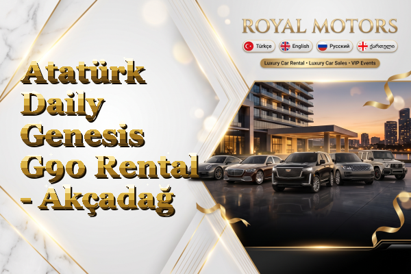 Atatürk Daily Genesis G90 Rental - Akçadağ