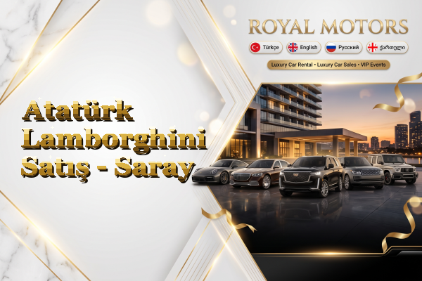 Atatürk Lamborghini Satış - Saray