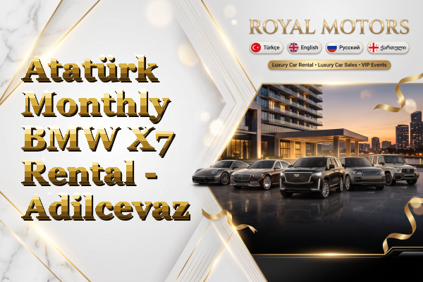 Atatürk Monthly BMW X7 Rental - Adilcevaz