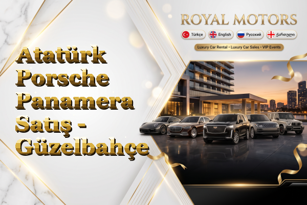 Atatürk Porsche Panamera Satış - Güzelbahçe