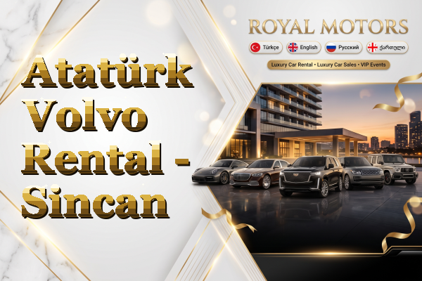 Atatürk Volvo Rental - Sincan