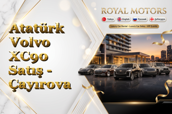 Atatürk Volvo XC90 Satış - Çayırova