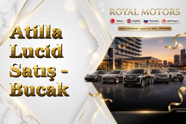 Atilla Lucid Satış - Bucak