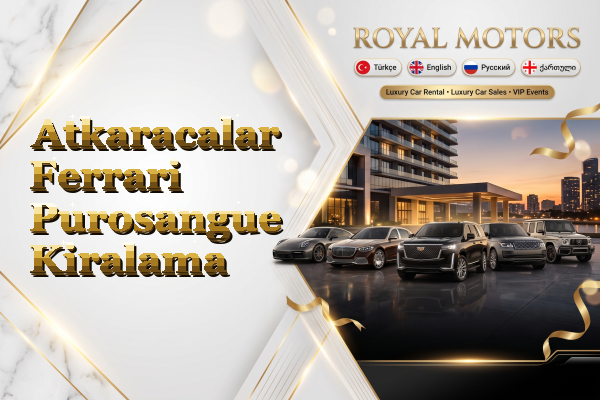 Atkaracalar Ferrari Purosangue Kiralama