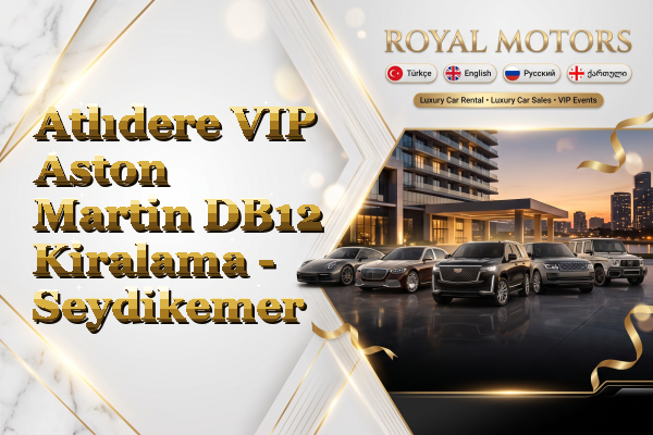Atlıdere VIP Aston Martin DB12 Kiralama - Seydikemer