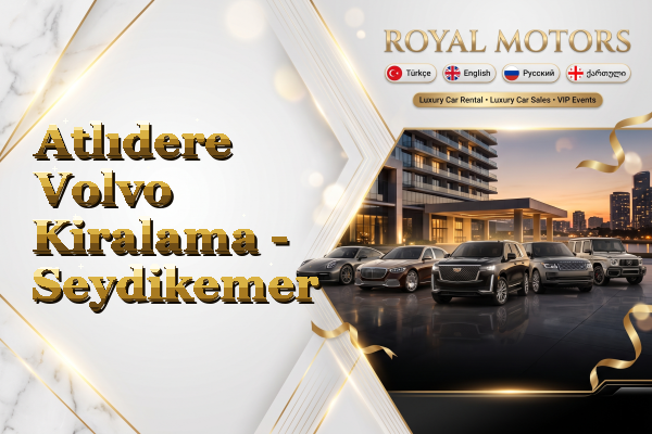Atlıdere Volvo Kiralama - Seydikemer