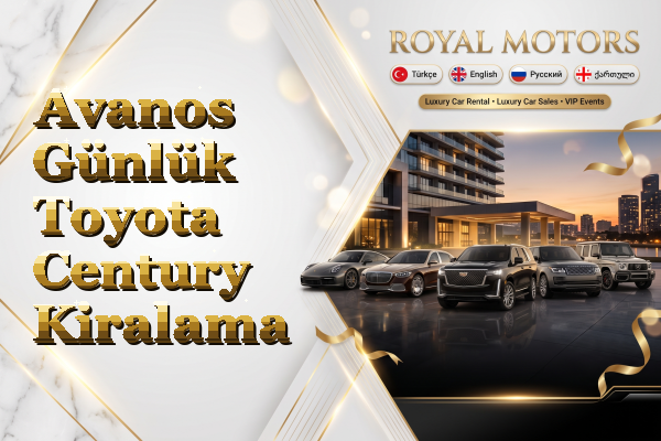 Avanos Günlük Toyota Century Kiralama