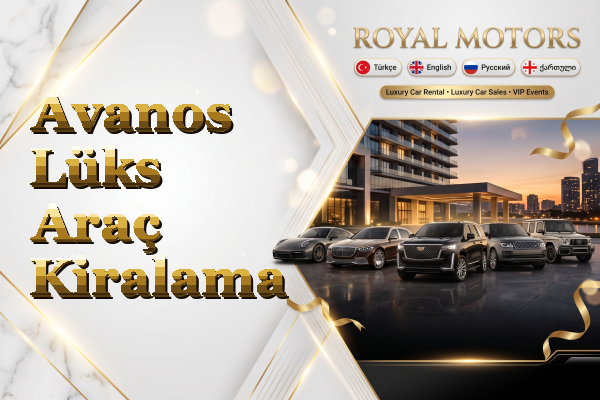 Avanos Lüks Araç Kiralama