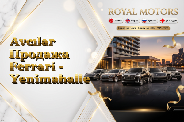 Avcılar Продажа Ferrari - Yenimahalle
