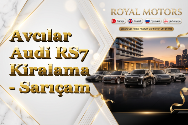 Avcılar Audi RS7 Kiralama - Sarıçam