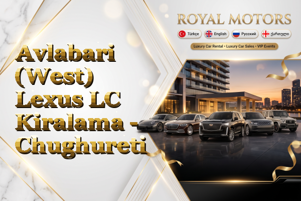 Avlabari (West) Lexus LC Kiralama - Chughureti