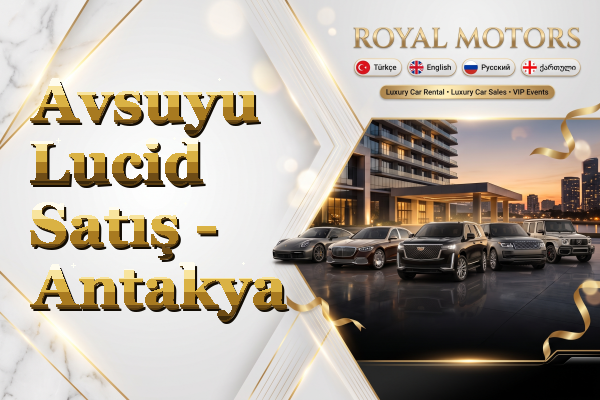 Avsuyu Lucid Satış - Antakya