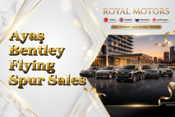 Ayaş Bentley Flying Spur Sales