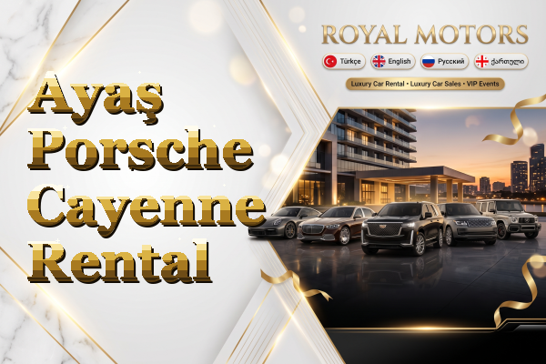 Ayaş Porsche Cayenne Rental
