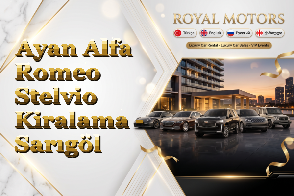 Ayan Alfa Romeo Stelvio Kiralama - Sarıgöl