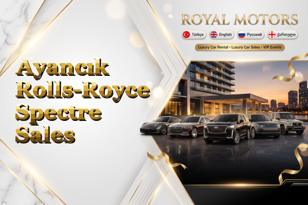 Ayancık Rolls-Royce Spectre Sales