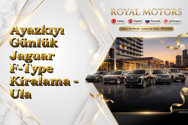 Ayazkıyı Günlük Jaguar F-Type Kiralama - Ula