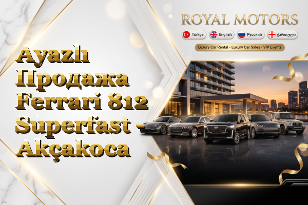 Ayazlı Продажа Ferrari 812 Superfast - Akçakoca