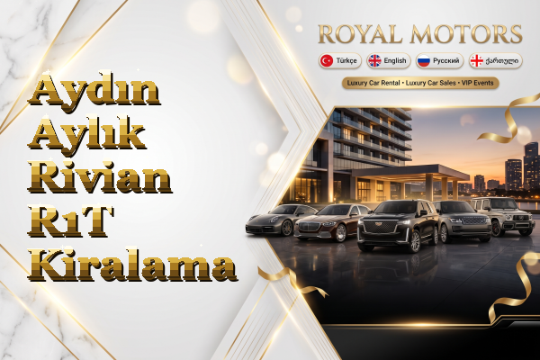 Aydın Aylık Rivian R1T Kiralama