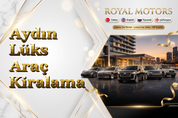 Aydın Lüks Araç Kiralama