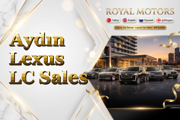 Aydın Lexus LC Sales