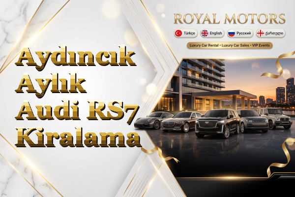 Aydıncık Aylık Audi RS7 Kiralama