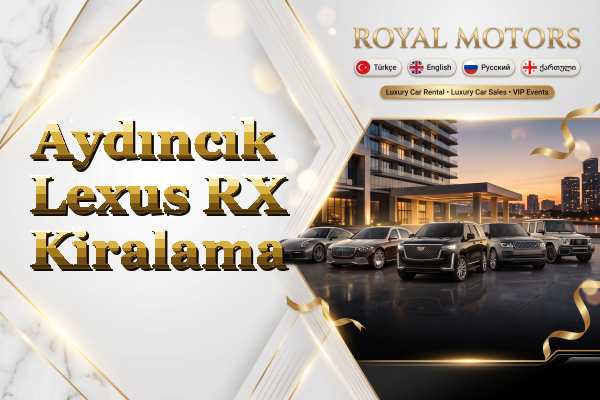 Aydıncık Lexus RX Kiralama