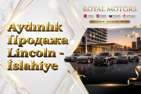 Aydınlık Продажа Lincoln - İslahiye