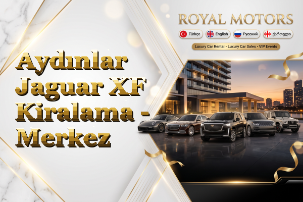 Aydınlar Jaguar XF Kiralama - Merkez