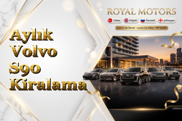 Aylık Volvo S90 Kiralama