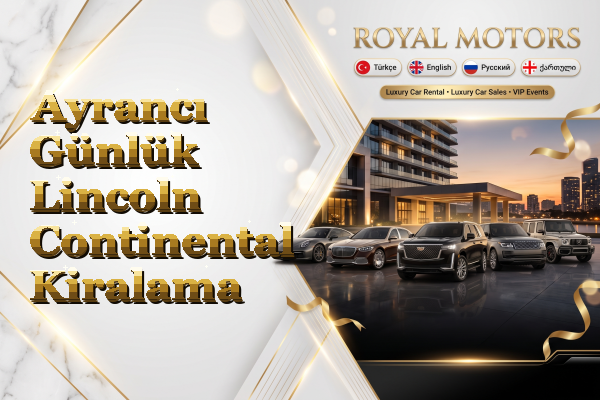 Ayrancı Günlük Lincoln Continental Kiralama