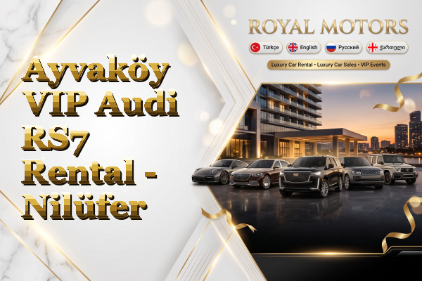 Ayvaköy VIP Audi RS7 Rental - Nilüfer
