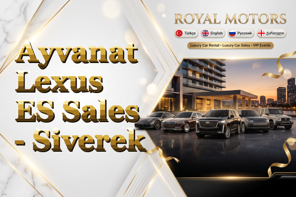 Ayvanat Lexus ES Sales - Siverek