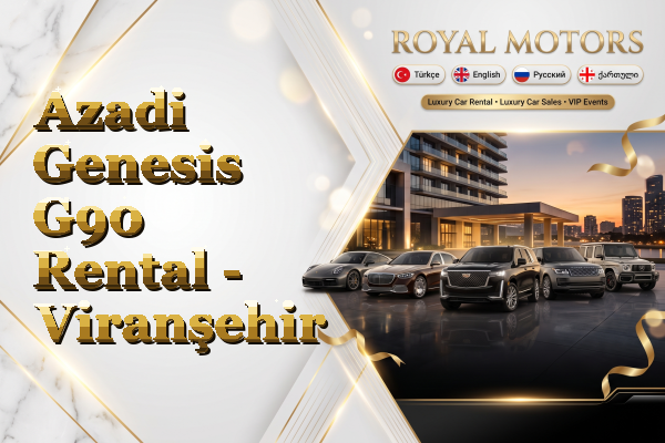 Azadi Genesis G90 Rental - Viranşehir