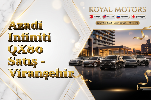Azadi Infiniti QX80 Satış - Viranşehir