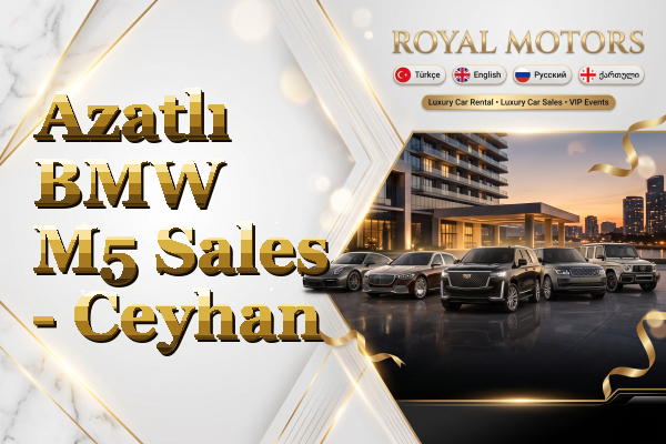 Azatlı BMW M5 Sales - Ceyhan