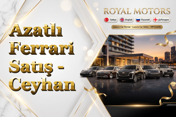 Azatlı Ferrari Satış - Ceyhan