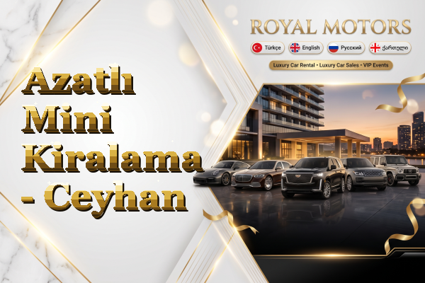 Azatlı Mini Kiralama - Ceyhan