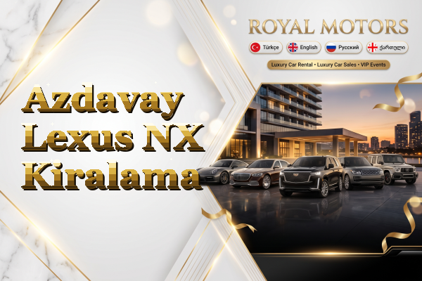 Azdavay Lexus NX Kiralama