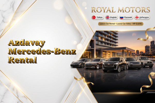 Azdavay Mercedes-Benz Rental