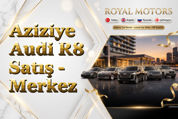 Aziziye Audi R8 Satış - Merkez