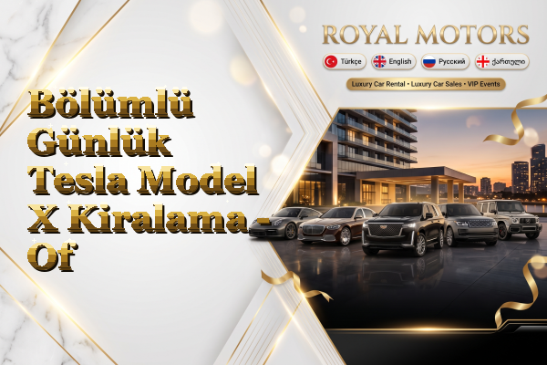 Bölümlü Günlük Tesla Model X Kiralama - Of