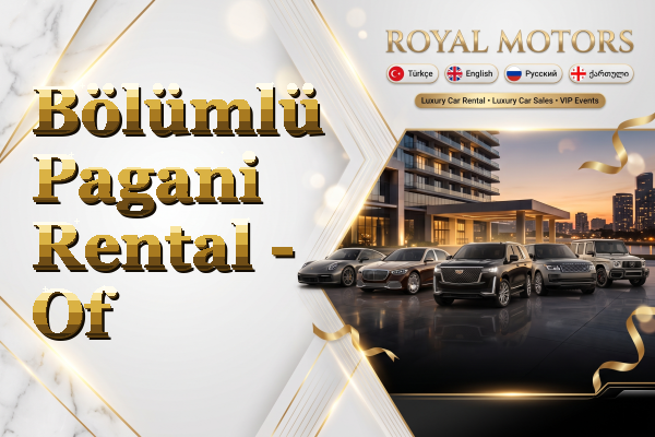 Bölümlü Pagani Rental - Of