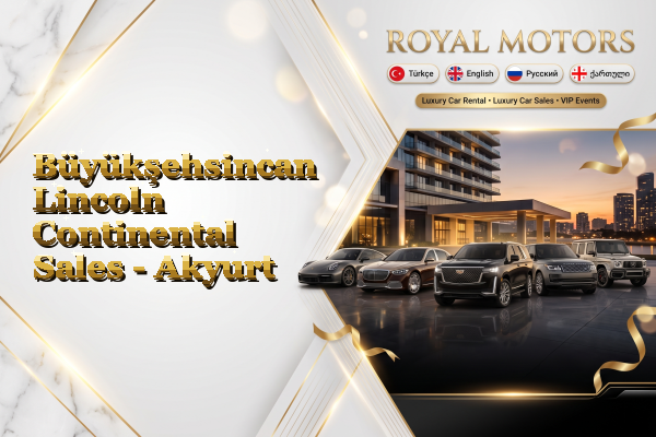 Büyükşehsincan Lincoln Continental Sales - Akyurt