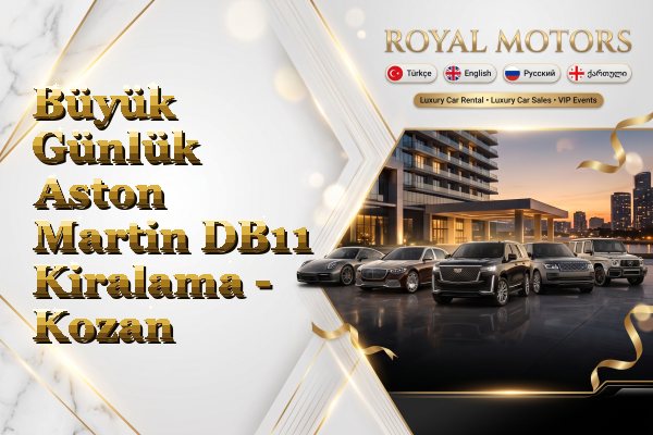 Büyük Günlük Aston Martin DB11 Kiralama - Kozan