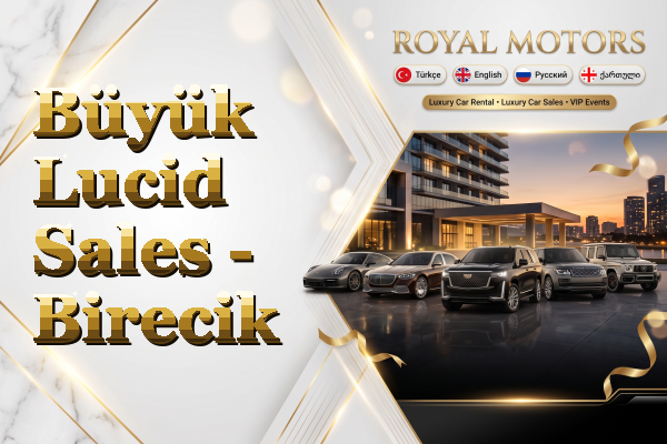 Büyük Lucid Sales - Birecik
