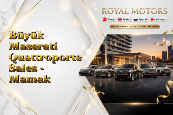 Büyük Maserati Quattroporte Sales - Mamak